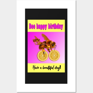 Bee happy birthday Posters and Art